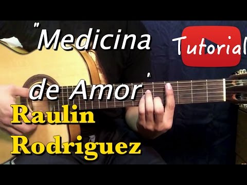 Medicina de amor - Raulin Rodriguez