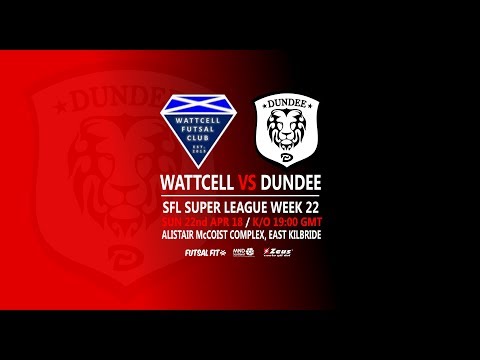 Super League | Wk22 Goals | Wattcell 11-8 Dundee (22/04/18)