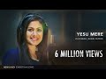 Yesu Mere | New Hindi Christian Song | Shirin George | Pr. Wilson George | Vijay Baisil ©