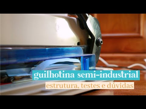 SEMI-INDUSTRIAL GUILLOTINE: Structure, Tips and Tests