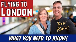 Travel to London - All You Need to Know and New UK Entry Rules!