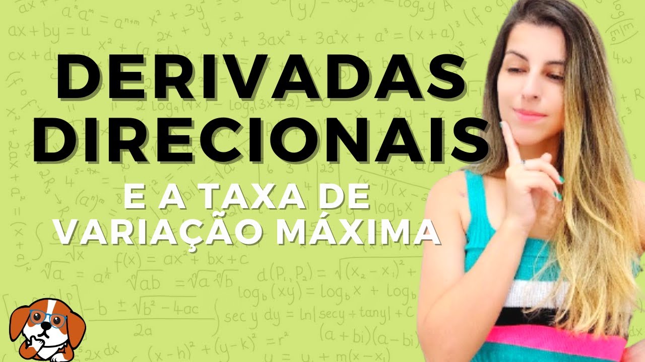 Derivadas Direcionais + Taxa Máxima de Variação de uma Função | Cálculo