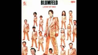 Blumfeld - L'Etat et Moi (Mein Vorgehen in 4-5 Sätzen)