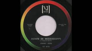 DOWN IN MISSISSIPPI / JIMMY REED [VEE-JAY VJ 616]
