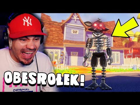 🦊 Dodali FOXY'EGO do HELLO NEIGHBOR i potrafi WYWALAĆ DRZWI!