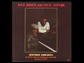 Max Roach And Cecil Taylor – Historic Concerts 1984