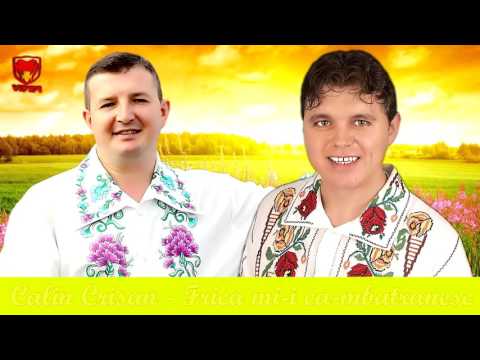 MUZICA POPULARA CU CALIN CRISAN SI PUIU CODREANU COLAJ NOU
