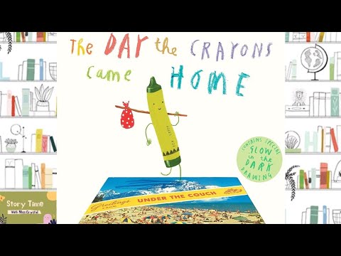 THE DAY THE CRAYONS CAME HOME | KIDS STORYTIME | READ ALOUD FOR KIDS