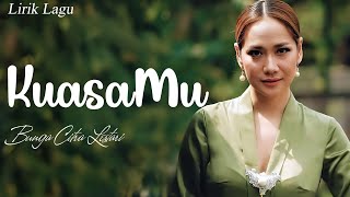 Download lagu Bunga Citra Lestari  - KuasaMu { Lirik Lagu } mp3