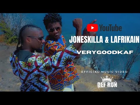 JONESKILLA FEAT LAFRIKAIN (ETINSEL MALOYA) VERY GOOD KAF ( ONE RIDDIM  AFROMYSTIC) CLIP OFFICIEL