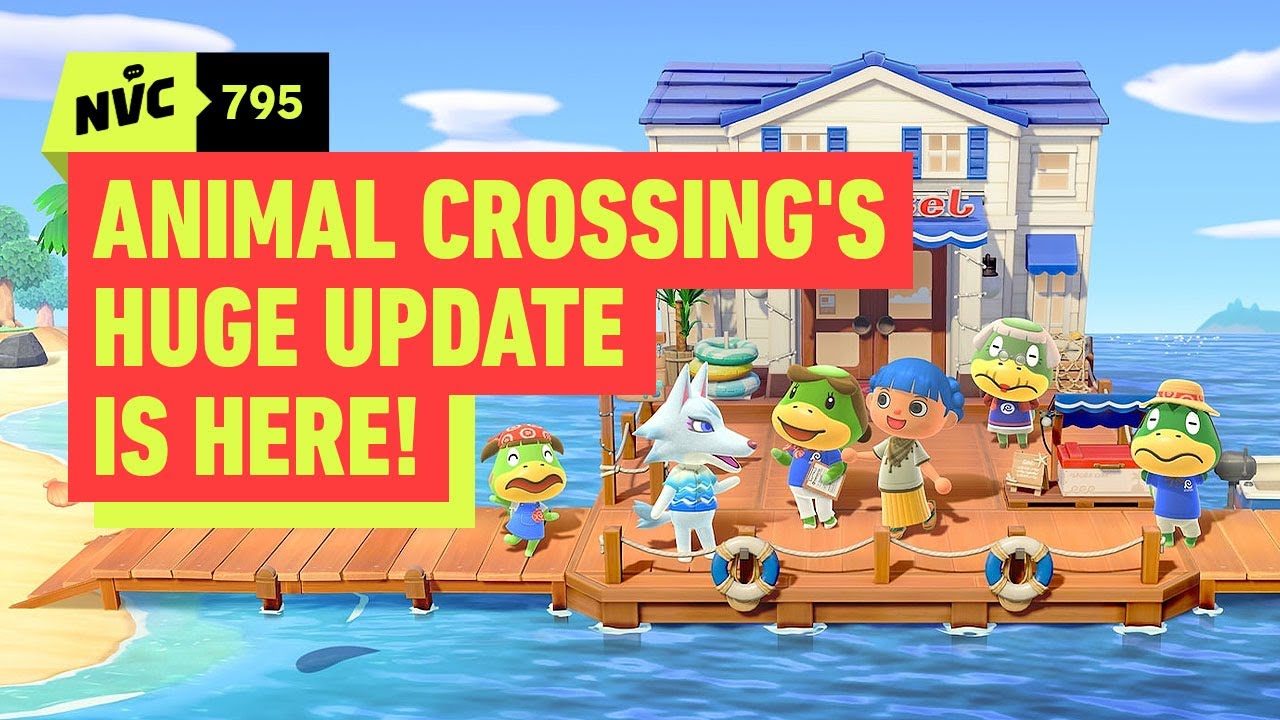 First Impressions of Animal Crossing: New Horizons’ Big Update and Switch 2 Edition - NVC 795