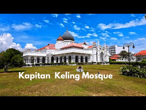 Mesquita de Penang Kapitan Keling
