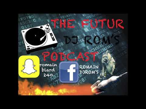 DJ ROMS - THE FUTUR HIGH LEVEL (2018)