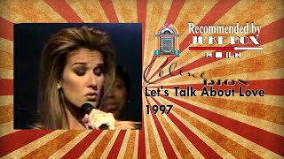 Celine Dion - Let&#39;s Talk About Love 1997