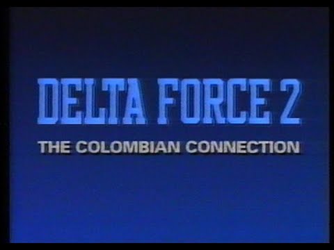 Delta Force 2: The Colombian Connection (1990) Trailer