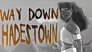 &quot;Way Down Hadestown&quot; - Hadestown the Musical ANIMATIC