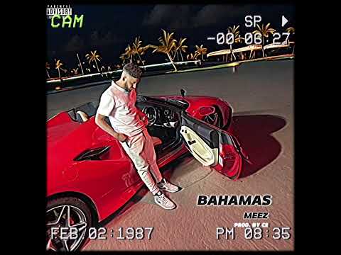 BAHAMAS 🌴 - MEEZ (PROD. BY C2) (Audio)| Massari