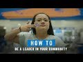 How To Be A Leader In Your Community