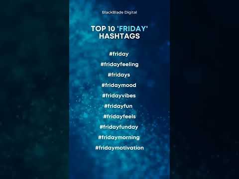 Top 10 Hashtags For Friday - Instagram Tips & Tricks