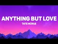 Tate McRae ANYTHING BUT LOVE Lyrics
