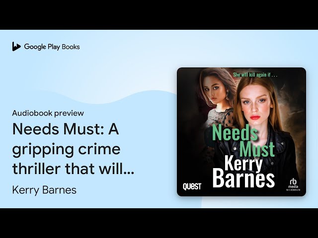 Vídeo relacionado con Needs Must: A gripping crime thriller that will have you hooked. (Carrie Verne series Book 1) (English Edition)