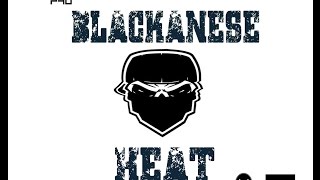 Blackanese - Turn Up (Heat) New trap 2017
