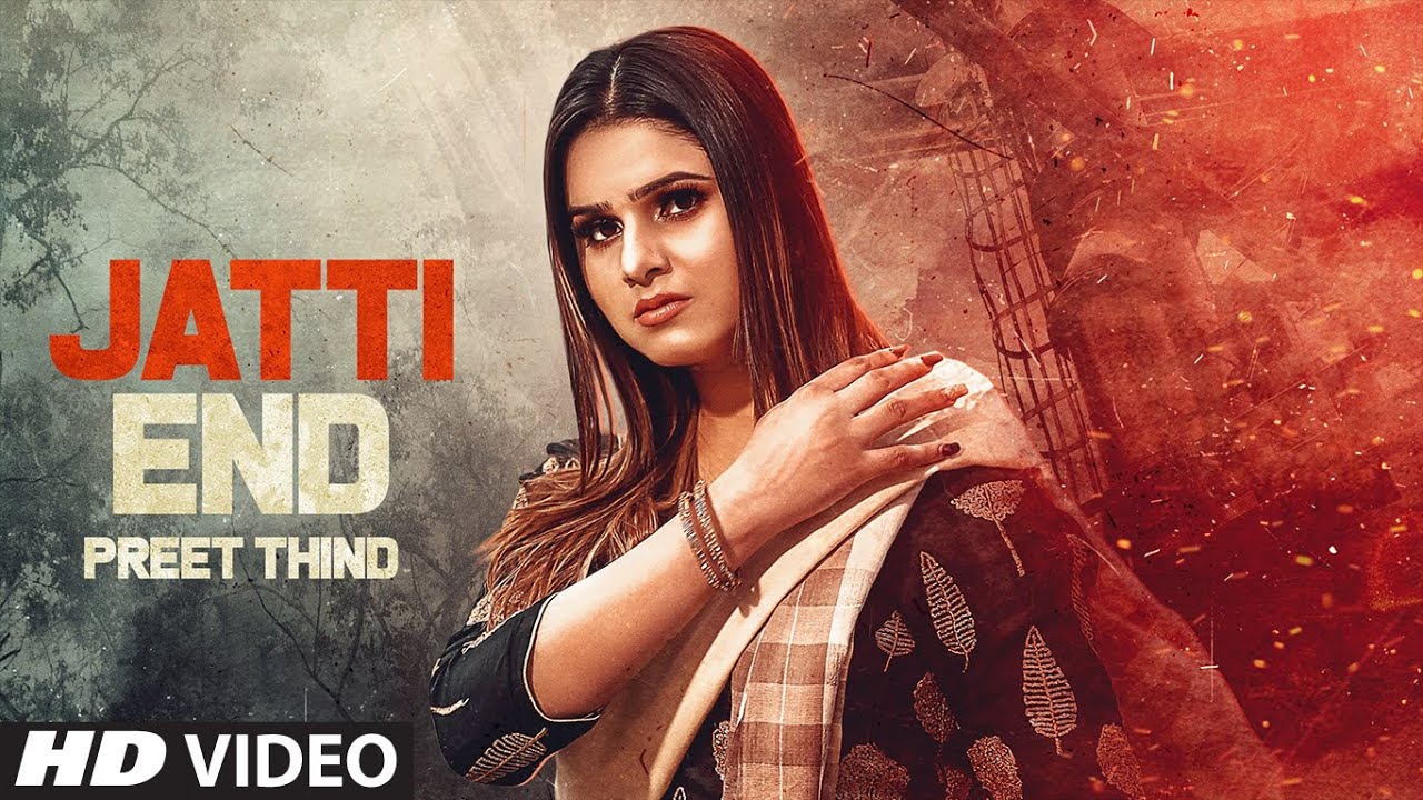 Jatti End (Full Song) Lyrics Preet Thind, G Guri | Singh Jeet