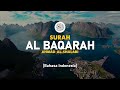 Surah Al Baqarah Ahmad Al Shalabi 002 I Bacaan Quran Merdu