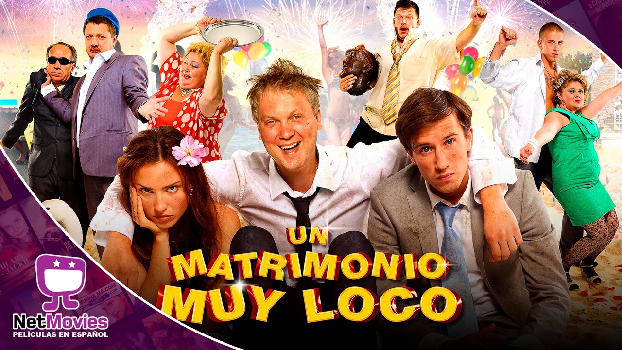 Un Matrimonio Muy Loco 🟣 PELÍCULA COMPLETA DE COMEDIA 🟣 NetMovies - Películas En Español