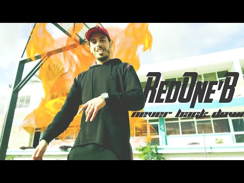 RedOne'B - Never Back Down [Clip Officiel] 2020