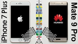 iPhone 7 Plus vs. Huawei Mate 9 Pro Speed Test