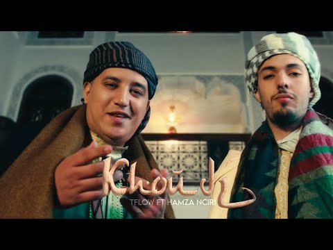 TFLOW ft. HAMZA NACIRI - KHOUDI (Official Music Video)