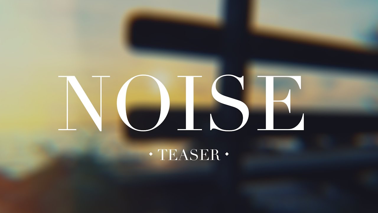 NOISE | Teaser | Available 05/01/23