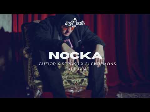 [FREE] GUZIOR X SZPAKU X FUCKDEMONS TYPE BEAT "Nocka" (Prod. Dizzy0nz)