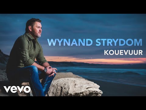 Wynand Strydom - Kouevuur (Audio)