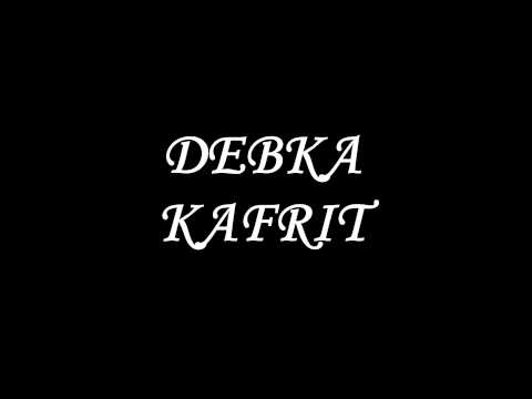 Debka Kafrit