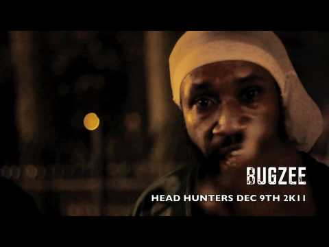 HEAD HUNTERS TV INTRODUCES: BUGZEE: NEW BREED PART 2 DEC 9TH 2K11