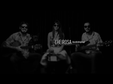 HAI STUDIO / Cheirosa - Farofa Tropikal