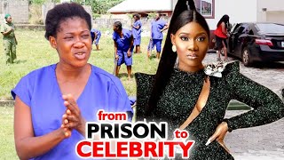 From Prison To Celebrity Full Movie - Mercy Johnso