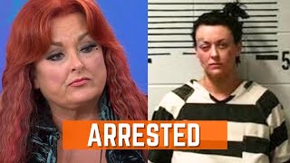 Wynonna Judd's Daughter Arrested