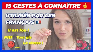 LES 15 GESTES À CONNAITRE UTILISÉS PAR LES FRANÇAIS
