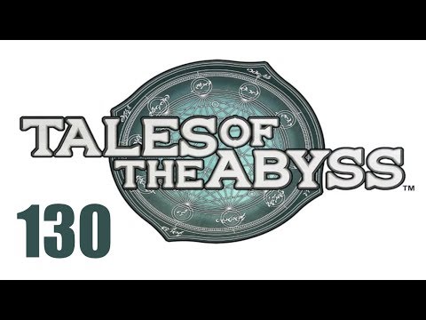 Tales of the Abyss 130