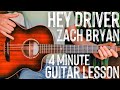 Hey Driver Zach Bryan Guitar Tutorial // Hey Driver Guitar Lesson #1003