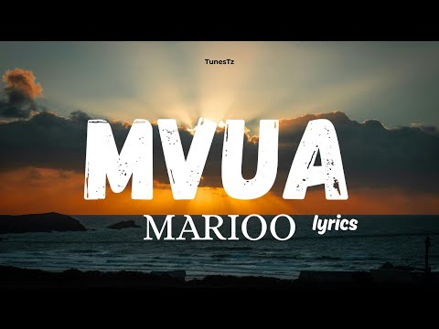MVUA - Marioo Lyrics Video