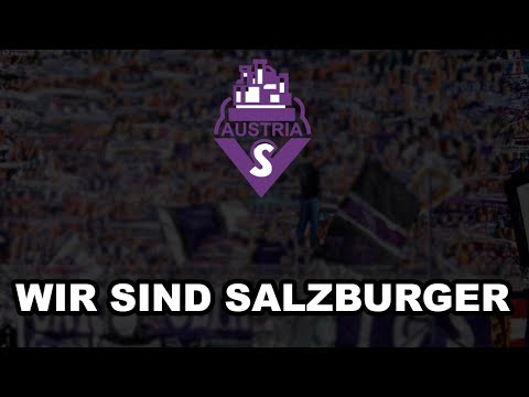 AUSTRIA SALZBURG - Wir sind Salzburger (Lyrics)