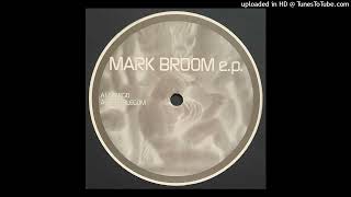 Mark Broom - Bubblegum - E.P.  - Clear Position - CP 007