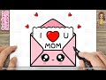 How To Draw A Cute I LOVE YOU MOM Card For Mother S Day Cute Easy Drawing For Kids