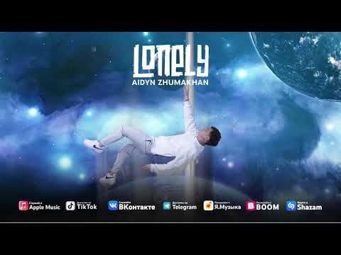 Aidyn Zhumakhan - Lonely