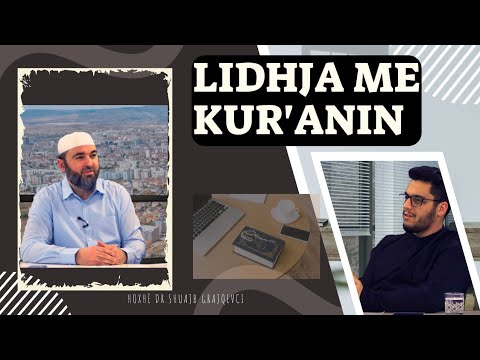 Lidhja me Kur'anin - Hoxhë Shuajb Grajqevci