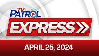 TV PATROL EXPRESS: April 25